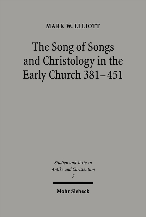 The Song of Songs and Christology in the Early Church - Mark W. Elliott