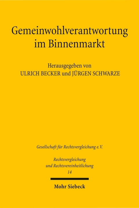 Gemeinwohlverantwortung im Binnenmarkt - 