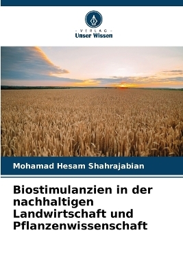 Biostimulanzien in der nachhaltigen Landwirtschaft und Pflanzenwissenschaft