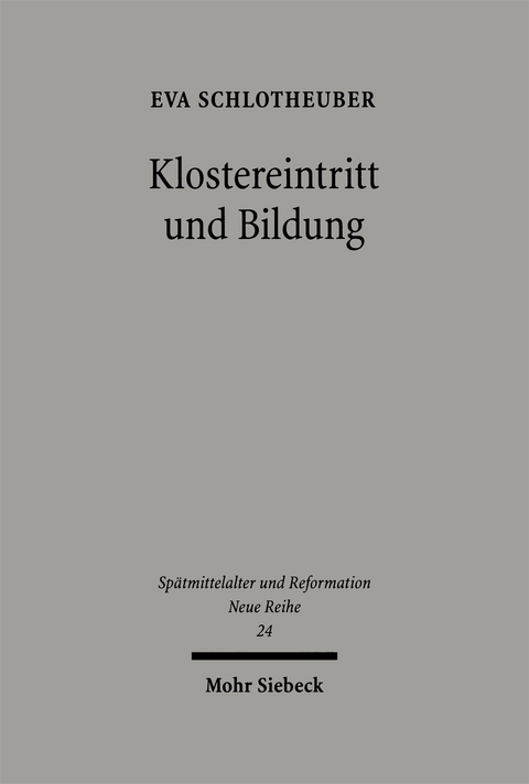 Klostereintritt und Bildung - Eva Schlotheuber