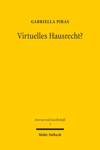 Virtuelles Hausrecht?