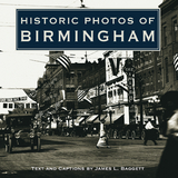 Historic Photos of Birmingham - 
