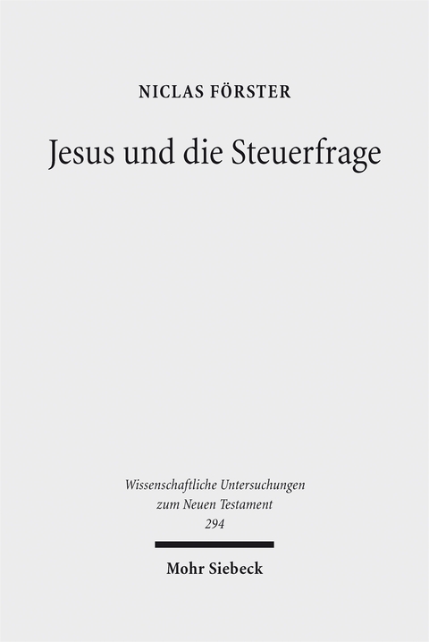 Jesus und die Steuerfrage - Niclas F&ouml;rster