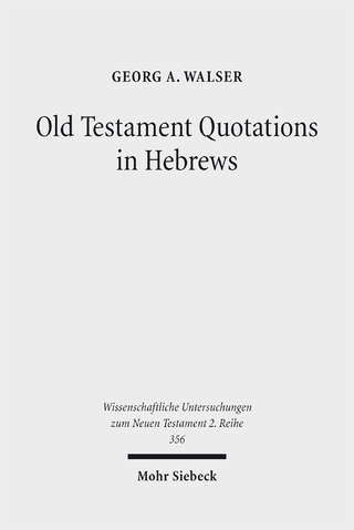 Old Testament Quotations in Hebrews