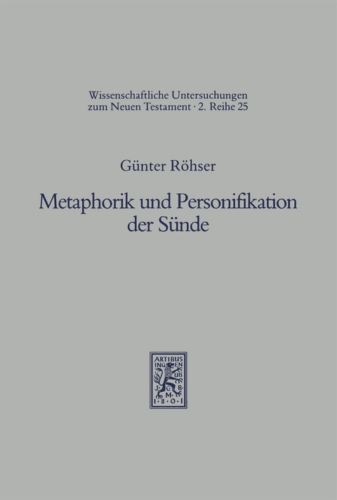 Metaphorik und Personifikation der Sünde - Günter Röhser