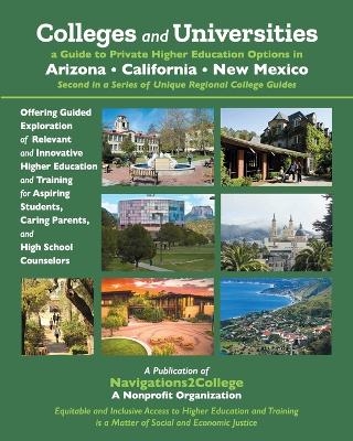 Colleges and Universities - A Guide to Private Higher Education Options in Arizona, California, New Mexico