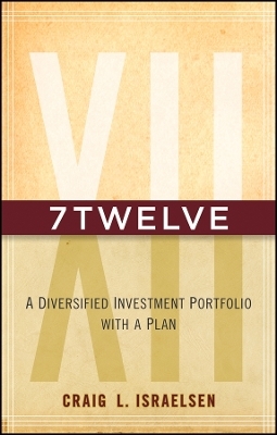 7Twelve – A Diversified Investment Portfolio with a Plan