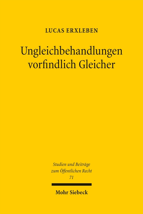 Ungleichbehandlungen vorfindlich Gleicher - Lucas Erxleben
