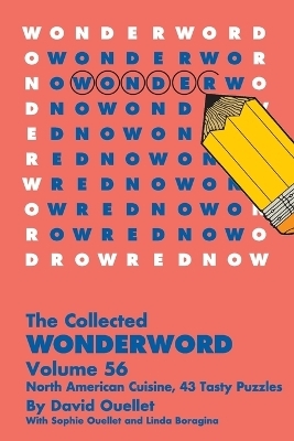 The Wonderword Volume 56 - David Ouellet, Sophie Ouellet, Linda Boragina