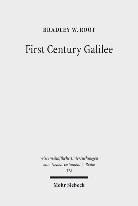 First Century Galilee - Bradley W. Root