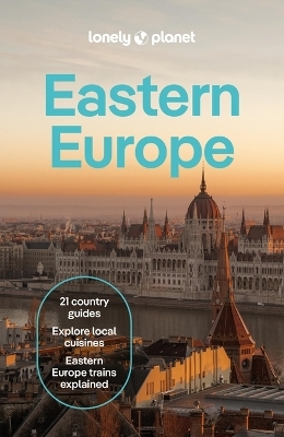 Lonely Planet Eastern Europe - Lonely Planet
