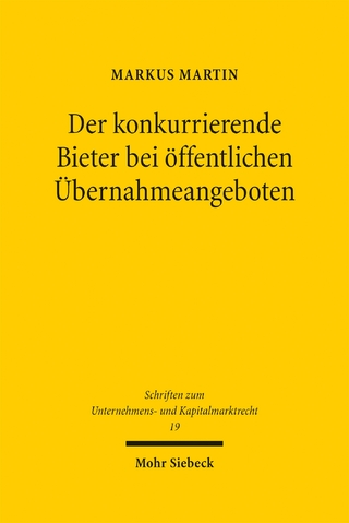 Der konkurrierende Bieter bei öffentlichen Übernahmeangeboten