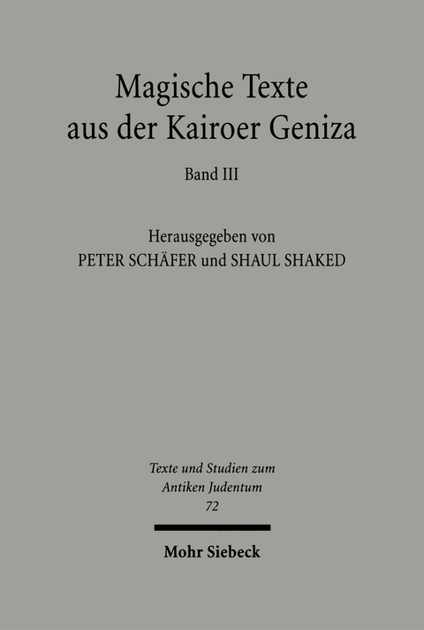 Magische Texte aus der Kairoer Geniza - 