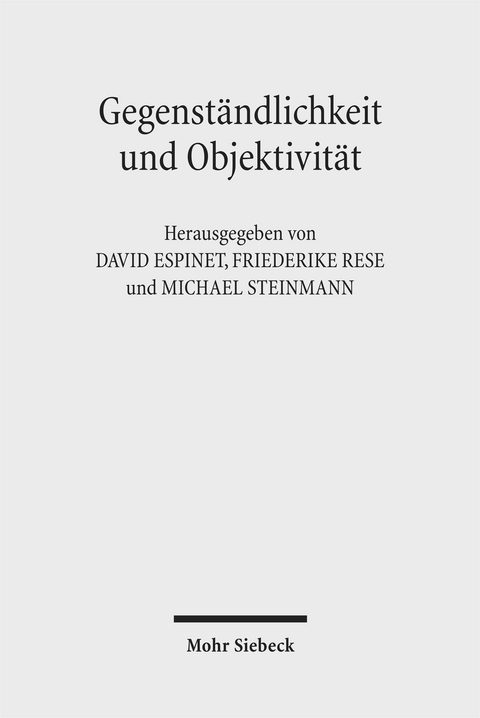 Gegenständlichkeit und Objektivität - 