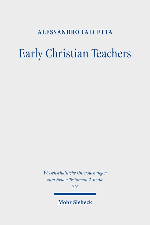 Early Christian Teachers - Alessandro Falcetta