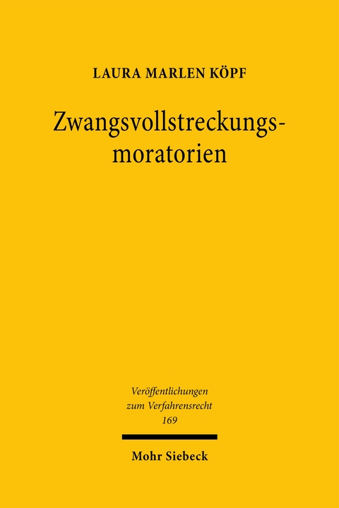 Zwangsvollstreckungsmoratorien - Laura Marlen Köpf