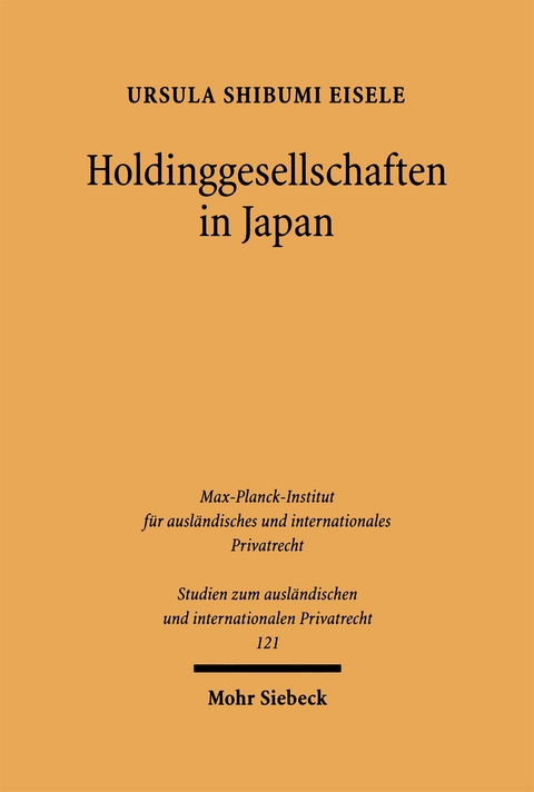 Holdinggesellschaften in Japan - Ursula S. Eisele