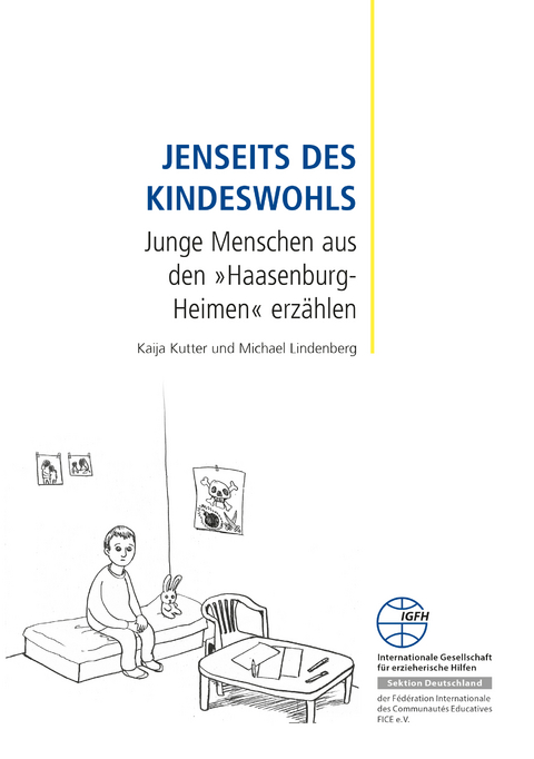 Jenseits des Kindeswohls - Kaija Kutter, Michael Lindenberg