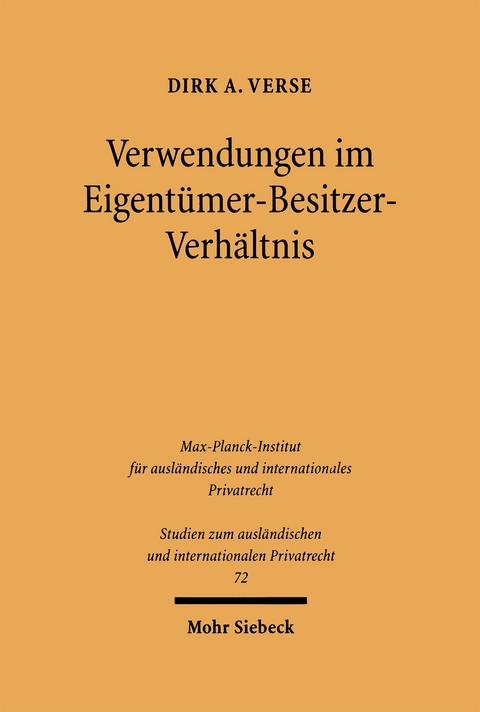 Verwendungen im Eigent&uuml;mer-Besitzer-Verh&auml;ltnis - Dirk A. Verse