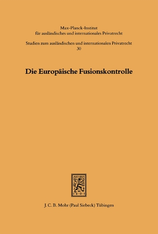 Die Europäische Fusionskontrolle