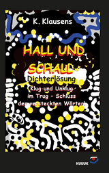 Hall und Schall Dichterl&ouml;sung - K. Klausens