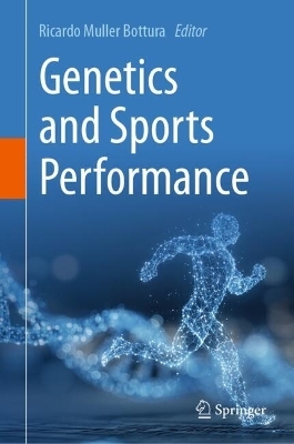 Genetics and Sports Performance - 