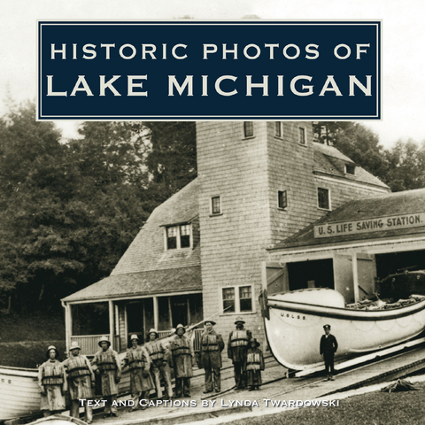 Historic Photos of Lake Michigan - 
