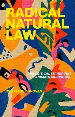 Radical Natural Law - Professor Josephine Donovan
