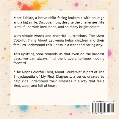 The Most Colorful Thing About Leukemia - Abril A Escobosa Apodaca