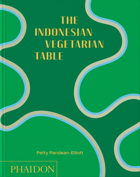 The Indonesian Vegetarian Table - Petty Pandean-Elliott
