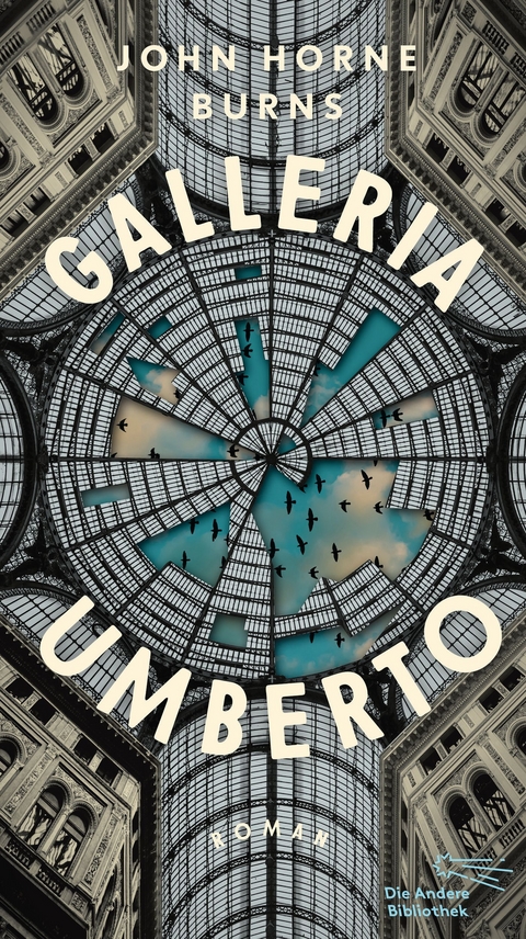 Galleria Umberto - John Horne Burns