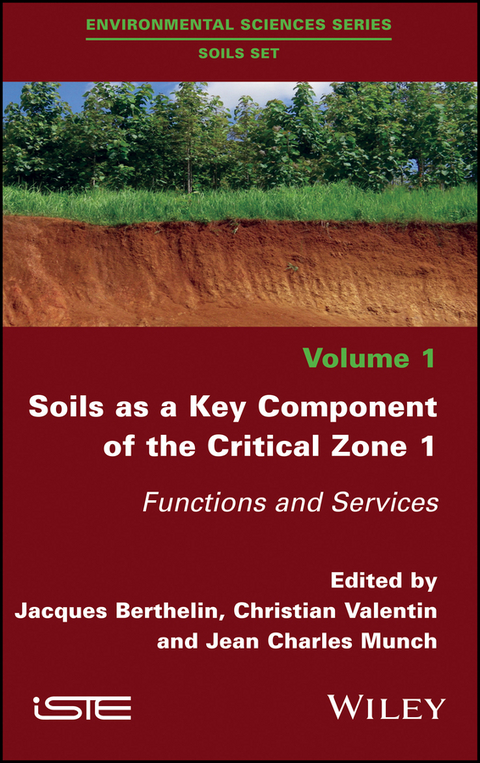 Soils as a Key Component of the Critical Zone 1 - 