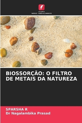 Biossor&ccedil;&atilde;o - SPARSHA R, Dr Nagalambika Prasad
