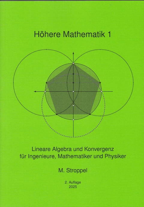 H&ouml;here Mathematik 1 - Markus Stroppel