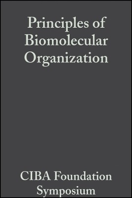 Ciba Foundation Symposium &ndash; Principles of Biomolecular Organization -  Ciba Foundation
