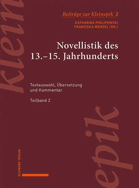 Novellistik des 13.&ndash;15. Jahrhunderts - 