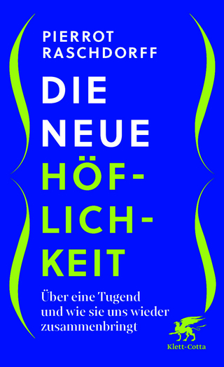 Die neue Höflichkeit