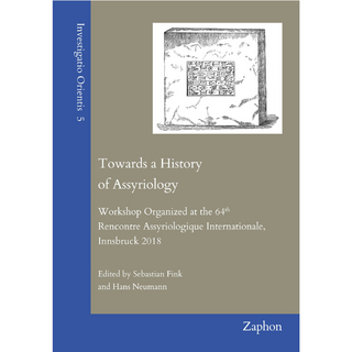 Towards a History of Assyriology