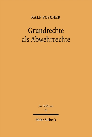 Grundrechte als Abwehrrechte