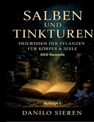 Salben und Tinkturen Auflage 2