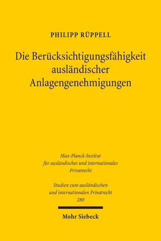 Die Berücksichtigungsfähigkeit ausländischer Anlagengenehmigungen
