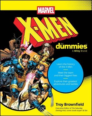 X-Men For Dummies -  Troy Brownfield