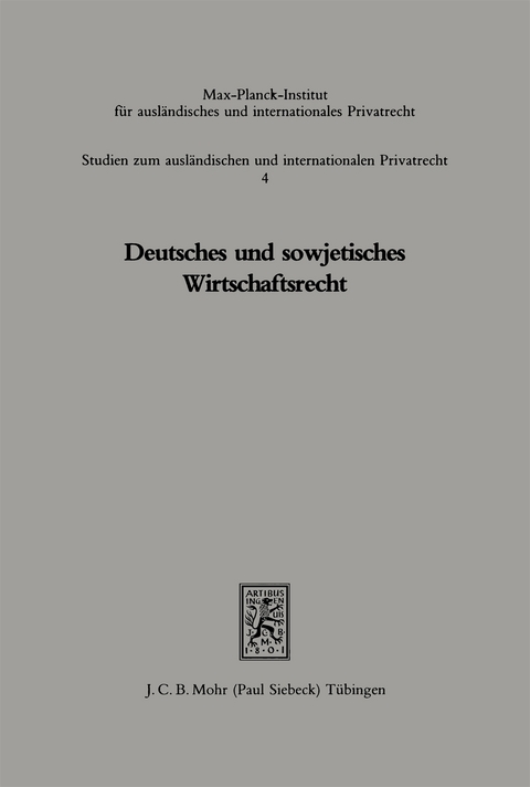 Deutsches und sowjetisches Wirtschaftsrecht - 