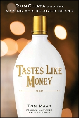 Tastes Like Money - Tom E. Maas