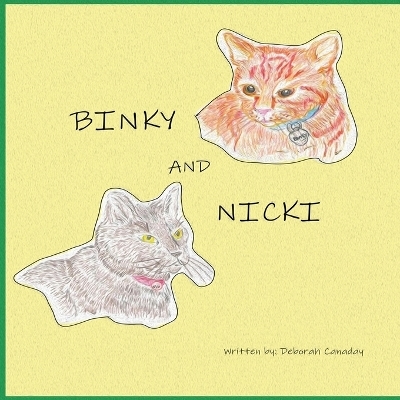 Binky and Nicki - Deborah Canaday
