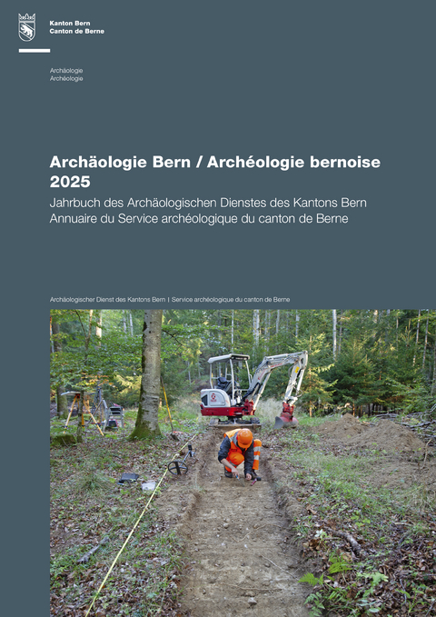 Arch&auml;ologie Bern / Arch&eacute;ologie bernoise 2025
