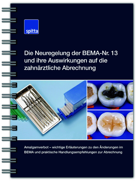 Die Neuregelung der BEMA-Nr. 13 und ihre Auswirkungen auf die zahn&auml;rztliche Abrechnung - Beate Kirch