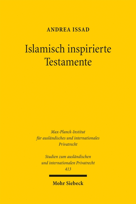 Islamisch inspirierte Testamente - Andrea Issad