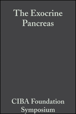 Ciba Foundation Symposium – The Exocrine Pancreas – Normal and Abnormal Functions -  Ciba Foundation