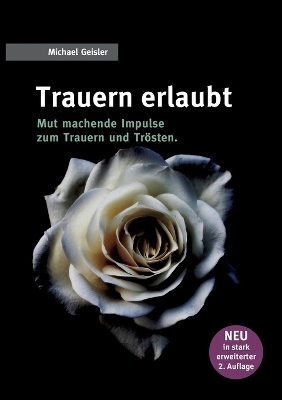 Trauern erlaubt - Michael Geisler